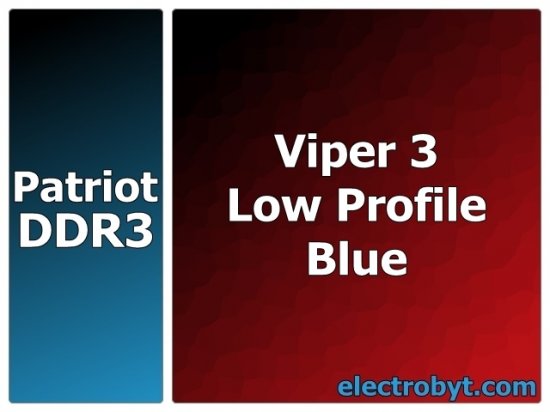 Patriot PVL332G160C9QKB PC3-12800 1600MHz 32GB (4 x 8GB Kit) XMP Viper 3 Low Profile Blue 240pin DIMM Desktop Non-ECC DDR3 Memory - Discount Prices, Technical Specs and Reviews