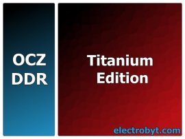 OCZ OCZ4001024ELTE 400MHz 1GB Titanium Edition PC3200 DDR Memory - Discount Prices, Technical Specs and Reviews